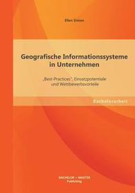 Geografische Informationssysteme in Unternehmen: 