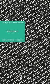 Zimmer: Handliche Bibliothek der Romantik Band 14