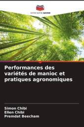 Performances des variétés de manioc et pratiques agronomiques