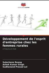 Développement de l'esprit d'entreprise chez les femmes rurales: ? Tripura, en Inde