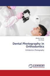 Dental Photography in Orthodontics: Orthdontics Photography. DE Dental Photography in Orthodontics: Orthdontics Photography. DE