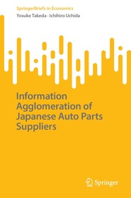 Information Agglomeration of Japanese Auto Parts Suppliers