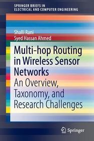 Multi-hop Routing in Wireless Sensor Networks: An Overview, Taxonomy, and Research Challenges