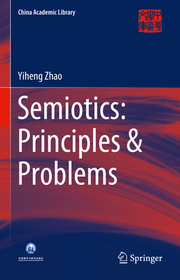 Semiotics: Principles & Problems