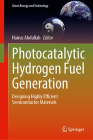 Photocatalytic Hydrogen Fuel Generation: Designing Highly Efficient Semiconductor Materials