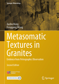 Metasomatic Textures in Granites: Evidence from Petrographic Observation