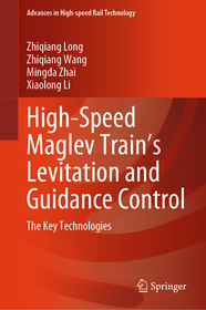 High-Speed Maglev Train?s Levitation and Guidance Control: The Key Technologies