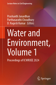 Water and Environment, Volume 1: Proceedings of ICWROEE 2024