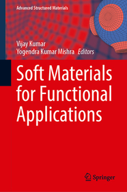 Soft Materials for Functional Applications