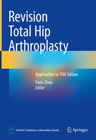 Revision Total Hip Arthroplasty: Approaches to THA Failure