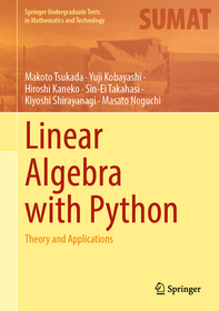 Linear Algebra with Python: Theory and Applications