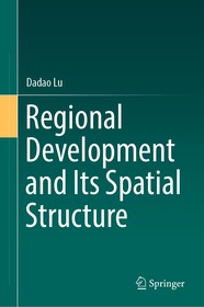 Regional Development and Its Spatial Structure Regional Development and Its Spatial Structure