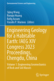 Engineering Geology for a Habitable Earth: IAEG XIV Congress 2023 Proceedings, Chengdu, China: Volume 1: Engineering Geomechanics of Rock and Soil Masses