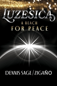 Luzesica: A Reach for Peace