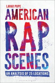 American Rap Scenes: An Analysis of 25 Locations