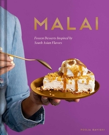 Malai Frozen Desserts: Frozen Desserts with South Asian Flavors