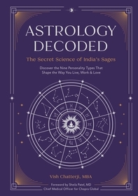 Astrology Decoded: The Secret Science of India's Sages